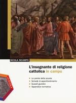 L'insegnante di religione cattolica in campo