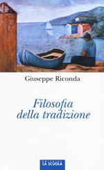 Filosofia della tradizione