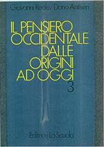 Il pensiero occidentale dalle origini ad oggi. Vol. 3