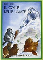 Il colle delle lance