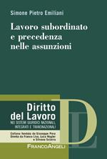 Lavoro subordinato e precedenza nelle assunzioni