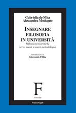 Insegnare filosofia in Università. Riflessioni teoretiche verso nuovi scenari metodologici