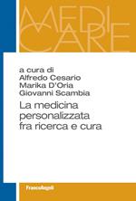 La medicina personalizzata fra ricerca e cura