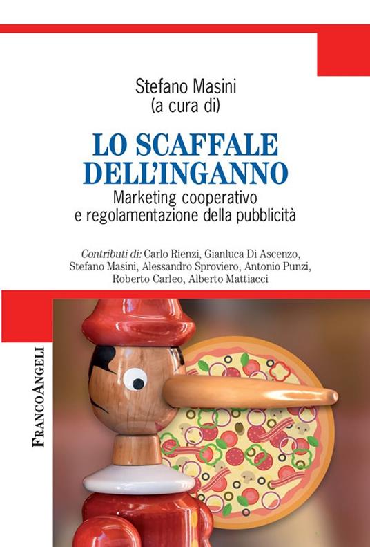 Lo scaffale dell'inganno. Marketing cooperativo e regolamentazione della pubblicità - Stefano Masini - ebook