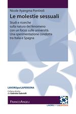 Le molestie sessuali. Studi e ricerche sulla natura del fenomeno con un focus sulle università. Una sperimentazione condotta tra Italia e Spagna