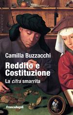 Reddito e Costituzione. La cifra smarrita