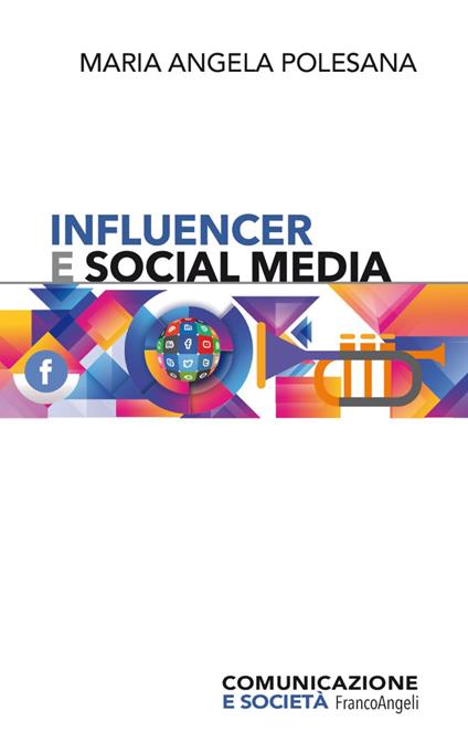 Influencer e social media - Maria Angela Polesana - copertina