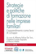 Strategie e politiche di formazione nelle imprese familiari. L'apprendimento come leva di sviluppo