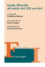 Quale filosofia ad inizio del XXI secolo?