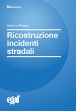 Ricostruzione incidenti stradali