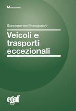 Veicoli e trasporti eccezionali