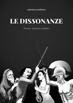 Le dissonanze. Tartini, musica e bollori