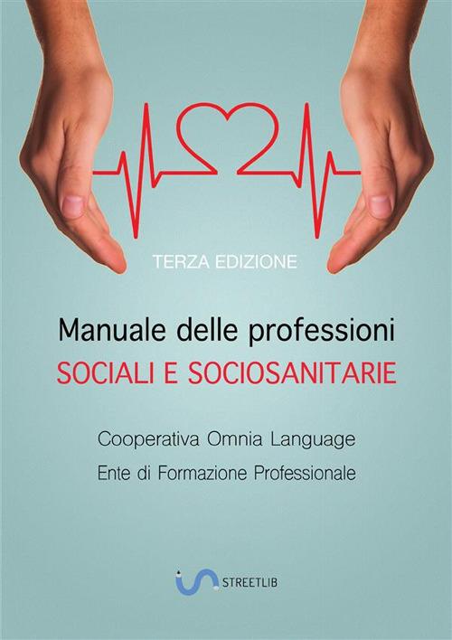 Manuale delle professioni sociali e socio-sanitarie - Giuseppe Valsecchi - copertina