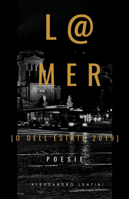 L@ mer (o dell'estate 2019) - Alessandro Lentini - ebook