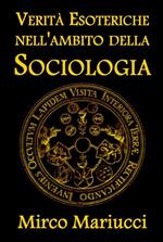 Verità esoteriche nell'ambito della sociologia