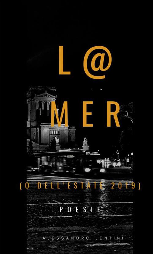 L@ mer (o dell'estate 2019) - Alessandro Lentini - copertina