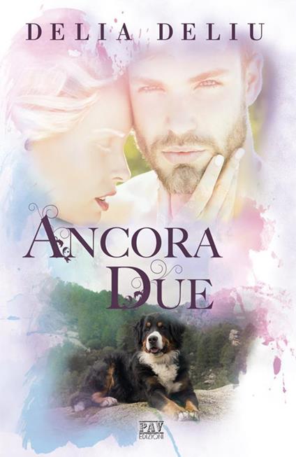 Ancora due - Delia Deliu - ebook