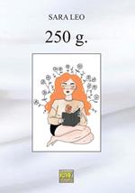 250 g.