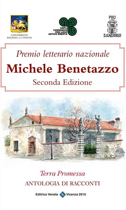 Premio letterario nazionale Michele Benetazzo. Seconda edizione - Autori vari - ebook