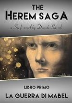 La guerra di Mabel. The Herem saga. Vol. 1