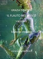 Il flauto nel bosco. Ediz. integrale