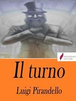 Il turno