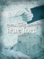 The true lord. Plaingrass serie. Vol. 2