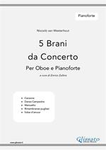 5 brani da concerto. Per oboe e pianoforte. Pianoforte. Spartito