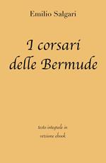 I corsari delle Bermude. Ediz. integrale