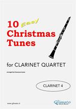 10 Easy Christmas Tunes - Clarinet Quartet (CLARINET 4/BASS)