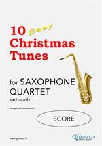 10 easy Christmas tunes. Saxophone quartet. Easy for beginners. Partitura