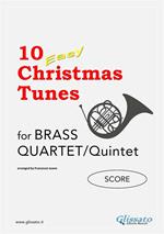 10 Easy Christmas Tunes - Brass Quartet/Quintet (SCORE)