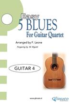 5 Easy Blues for Guitar Quartet (GUITAR 4)