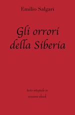 Gli orrori della Siberia. Ediz. integrale