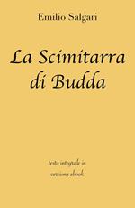 La scimitarra di Budda. Ediz. integrale