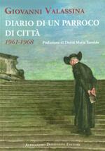 Diario di un parroco di città (1961-1968)