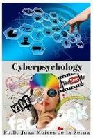 Cyberpsychology. Mind and internet relationship
