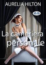 La cameriera personale