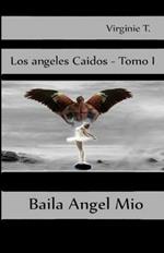 Baila ángel mío