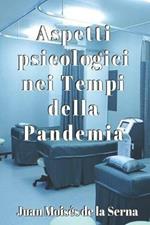 Aspetti psicologici nei tempi della pandemia