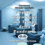 Aspetti Psicologici Nei Tempi Della Pandemia