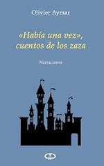 «Había una vez», cuentos de los zaza