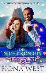 Die Nicht-Königin