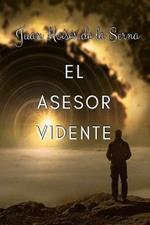 El asesor vidente