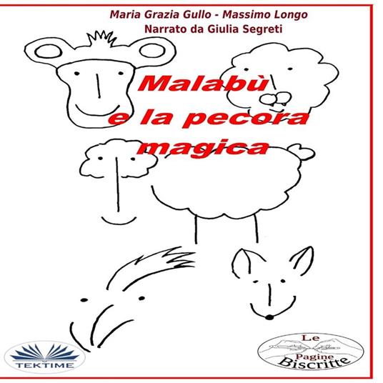 Malabù E La Pecora Magica