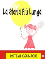 La storia più lunga