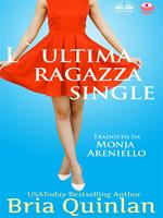 L' ultima ragazza single