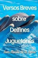 Versos breves sobre delfines juguetones