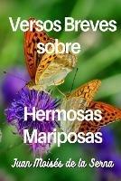 Versos breves sobre hermosas mariposas