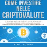 Come Investire Nelle Criptovalute